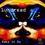 cover: 1undread - Make It So