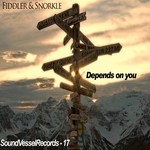 cover: Fiddler & Snorkle - Depends On You