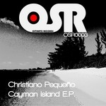 cover: Christiano Pequeno - Cayman Island EP