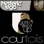 cover: Hysteric Ego - Got To Step It Up