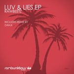 cover: Rawbeetz - Luv & Lies EP