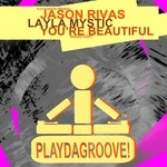 cover: Layla Mystic|Rivas, Jason - You're Beautiful