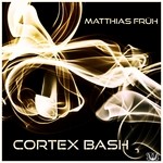 cover: Matthias Frahn - Cortex Bash