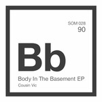 cover: Cousin Vic - Body In The Basement EP