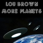 cover: Lou Brown - More Planets