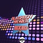 cover: Blackboy Kayzer - Fixed EP