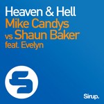 cover: Evelyn|Mike Candys|Shaun Baker - Heaven & Hell