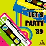 cover: Old Brick Warehouse|Rivas, Jason - Let's Party '89