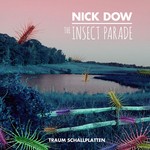 cover: Nick Dow - The Insect Parade