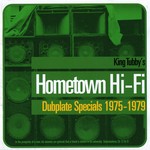 cover: King Tubby - King Tubby's Hometown Hi-Fi