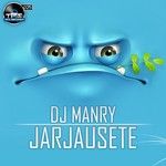 cover: Dj Manry - Jarausete