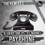 cover: Dj Manel|Gm, Alvaro - Payphone