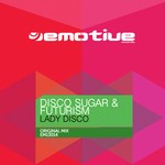 cover: Disco Sugar|Futurism - Lady Disco