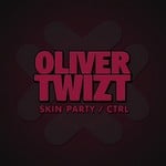 cover: Oliver Twizt - Skin Party