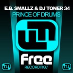 cover: Dj Toner 34|Eb Smallz - Prince Of Drums