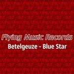 cover: Betelgeuze - Blue Star