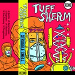 cover: Tuff Sherm - Struggle Smell