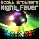 cover: Scott Brothers - Night Fever