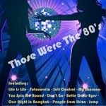 cover: Various - Those Were The 80's