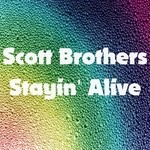 cover: Scott Brothers - Stayin' Alive