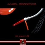 cover: Angel Seisdedos - Funky Is