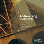 cover: Andrew Lang - Quality Time