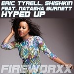 cover: Natasha Burnett|Shishkin|Tyrell, Eric - Hyped Up