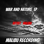 cover: Malibu - War & Nature