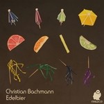 cover: Christian Bachmann - Edelbier