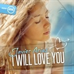 cover: Javier Arias - I Will Love You