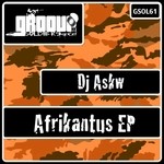 cover: Dj Askw - Afrikantus EP