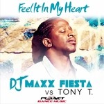 cover: Dj Maxx Fiesta|Tony T - Feel It In My Heart