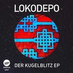 cover: Lokodepo - Der Kugelblitz EP