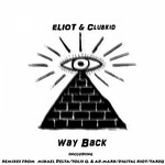 cover: Clubkid|Eliot - Way Back (remixes)