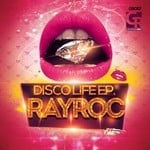 cover: Ray Roc - Disco Life EP