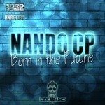 cover: Nando Cp - Born In The Future