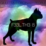 cover: Giuletta|Ordinary People - Secret Lover