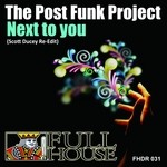 cover: The Post Funk Project - Next To You