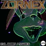 cover: Zornex - Evil Bunny