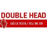 cover: Double Head - Giu La Testa/Tell Me On