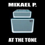 cover: Mixael P - At The Tone