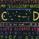 cover: I Start Counting - My Translucent Hands