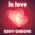 cover: Eddy Chrome - In Love