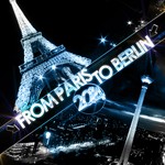 cover: Dj Bounty - From Paris To Berlin