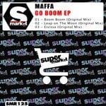 cover: Maffa - Go Boom EP