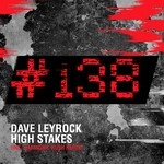 cover: Dave Leyrock - High Stakes