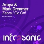 cover: Araya|Mark Dreamer - Zebra EP