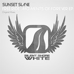 cover: Sunset Slave - Free Ride/Moments Of Forever EP