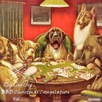 cover: Various - Big Bad Dog Christmas Compilation Vol 1