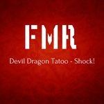 cover: Devil Dragon Tatoo - Shock